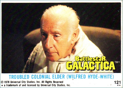 Battlestar Galactica 121 Troubled Colonial Elder (Wilfred Hyde-White) s